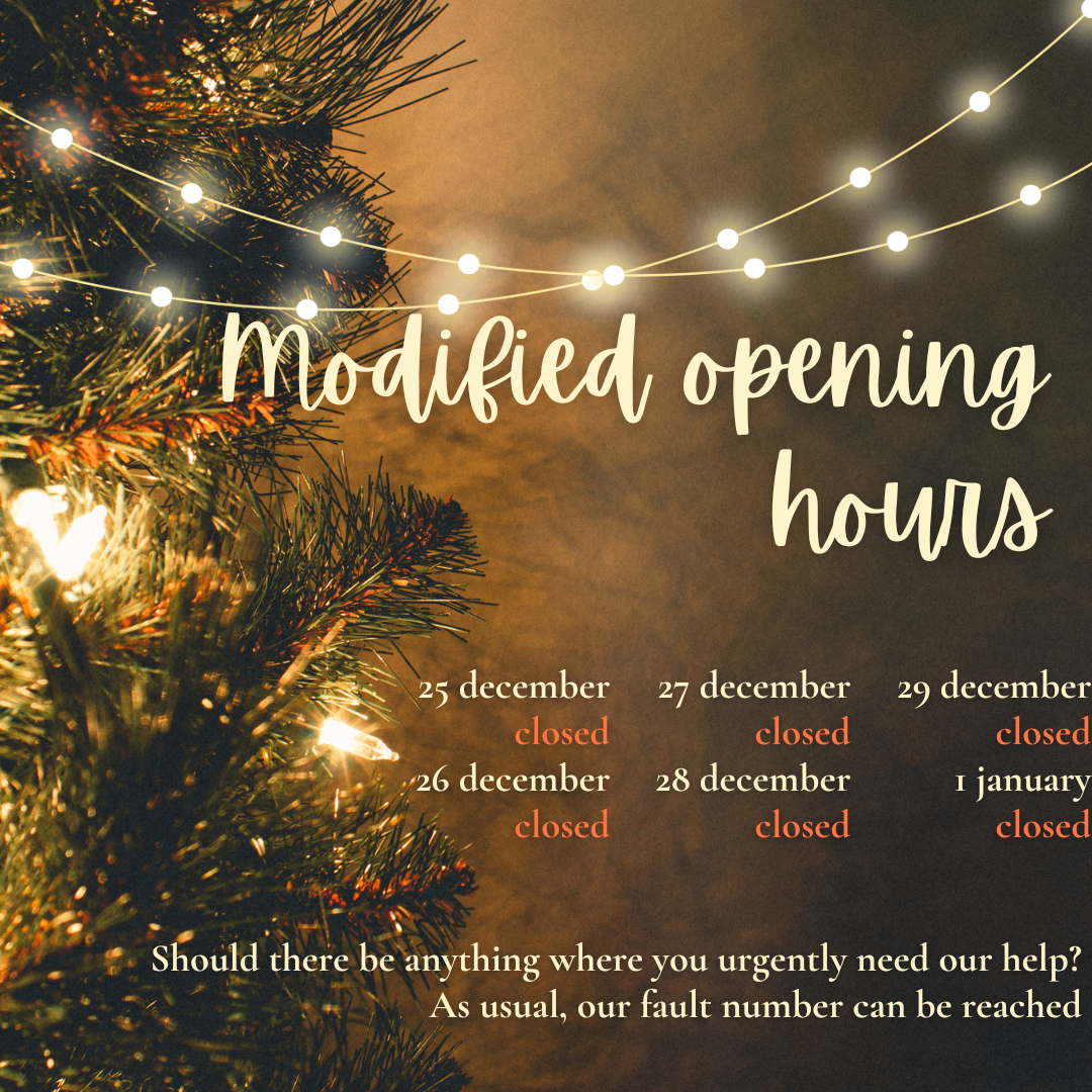Modified opening hours!